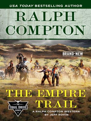 cover image of Ralph Compton the Empire Trail